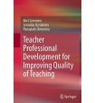 Teacher Professional Development for Improving Quality of Teaching