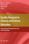 Quality Research in Literacy and Science Education
