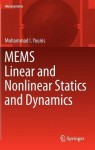 MEMS Linear and Nonlinear Statics and Dynamics
