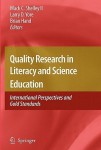 Quality Research in Literacy and Science Education