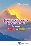 Himalaya Calling: The Origins Of China And India