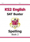 KS2 English SAT Buster: Spelling - Book 2 (for the 2026 tests)