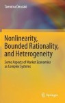 Nonlinearity, Bounded Rationality, and Heterogeneity