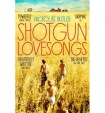 Shotgun Lovesongs