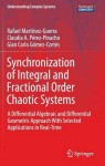 Synchronization of Integral and Fractional Order Chaotic Systems