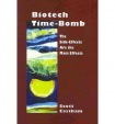 Biotech Time-bomb
