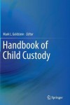 Handbook of Child Custody