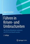 Fuhren in Krisen- und Umbruchzeiten