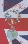 Ambassador's Wife's Tale