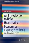 Introduction to R for Quantitative Economics