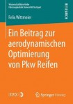 Ein Beitrag zur aerodynamischen Optimierung von Pkw Reifen
