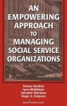 Empowering Approach to Managing Social Service Organizations