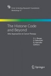 Histone Code and Beyond