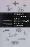 Indian Culture and European Trade Goods