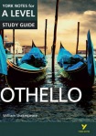 Othello York Notes A-level English Literature - for 2026, 2027 exams