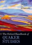 Oxford Handbook of Quaker Studies