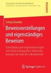 Beweisvorstellungen und eigenstandiges Beweisen