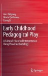 Early Childhood Pedagogical Play