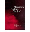 Modernity, Culture and 'The Jew'