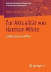 Zur Aktualitat von Harrison White