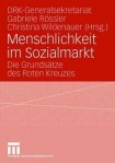 Menschlichkeit im Sozialmarkt