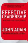 Effective Leadership (NEW REVISED EDITION)