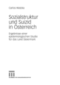 Sozialstruktur und Suizid in Osterreich
