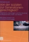 Von der sozialen zur Generationengerechtigkeit?