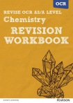Pearson REVISE OCR AS/A Level Chemistry Revision Workbook - for 2026, 2027 exams