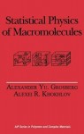 Statistical Physics of Macromolecules