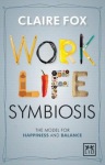 Work-Life Symbiosis