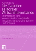 Die Evolution sektoraler Wirtschaftsverbande
