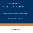 Allgemeine Einleitung — Kohlenstoff — Carbonate — Silicate I