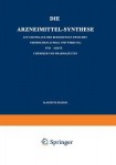 Die Arzneimittel-Synthese