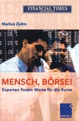 Mensch, Borse!