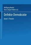 Defekte Demokratie