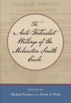 Anti-Federalist Writings of the Melancton Smith Circle