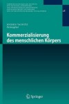 Kommerzialisierung des menschlichen Korpers