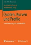 Quoten, Kurven und Profile