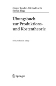 Ubungsbuch zur Produktions- und Kostentheorie