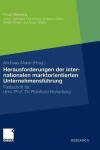 Herausforderungen der internationalen marktorientierten Unternehmensfuhrung