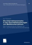 Die Unternehmensmarke in den Geschaftsbeziehungen von Medienunternehmen