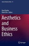 Aesthetics and Business Ethics