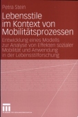Lebensstile im Kontext von Mobilitatsprozessen