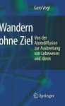 Wandern ohne Ziel