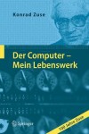 Der Computer - Mein Lebenswerk