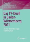 Das TV-Duell in Baden-Wurttemberg 2011
