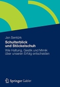 Schulterblick und Stockelschuh