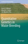 Quantitative Genetics in Maize Breeding