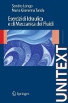Esercizi di Idraulica e di Meccanica dei Fluidi